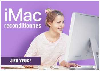 iMac reconditionnés !