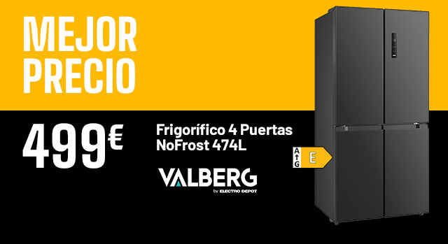 Mejor Precio - Frigorifico 4 Puertas NoFrost 474L - Valberg - 499€