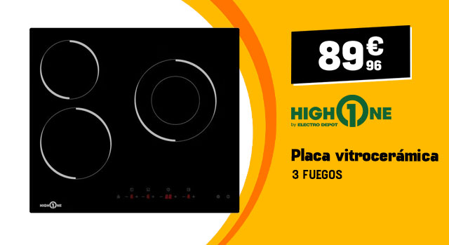 Placa vitrocerámica HIGH ONE 3 fuegos 89,96 €